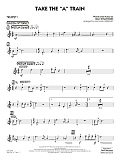 Take the "A" Train (arr. Michael Sweeney) - Trumpet 1