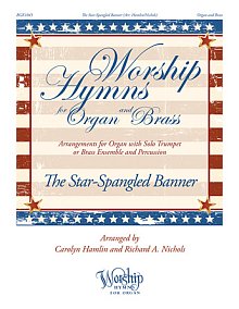 The Star-Spangled Banner (arr. Carolyn Hamlin and Richard A. Nichols) 