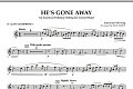 He's Gone Away (An American Folktune Setting for Concert Band) - Eb Alto Saxophone 1