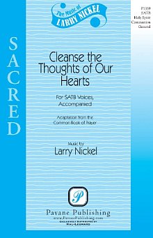 Cleanse The Thoughts Of Our Hearts 