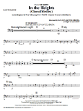 In The Heights (Choral Medley) (arr. Mac Huff) - Bass Trombone
