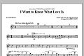 I Want To Know What Love Is - Tenor Sax