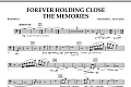 Forever Holding Close the Memories - Bassoon 2