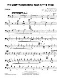 The Most Wonderful Time of the Year - Trombone 2