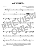 Lips Are Movin' - Trombone