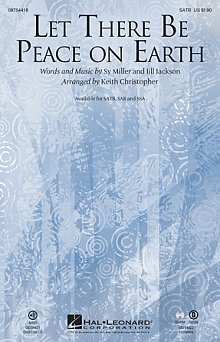 Let There Be Peace On Earth (arr. Keith Christopher) 