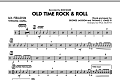 Old Time Rock & Roll - Aux Percussion