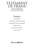 Testament of Praise (A Celebration of Faith) - Timpani