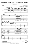 Over The River And Through The Wood (arr. Emily Crocker)
