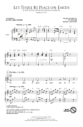 Let There Be Peace On Earth (arr. Keith Christopher)