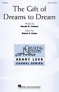 The Gift Of Dreams To Dream