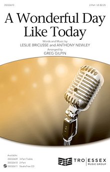 A Wonderful Day Like Today (arr. Greg Gilpin) 