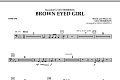 Brown Eyed Girl - Timpani