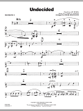 Undecided - Trombone 4