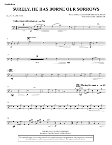 Surely, He Has Borne Our Sorrows - Double Bass 