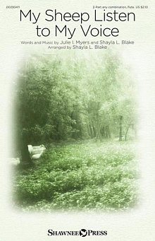 My Sheep Listen To My Voice (arr. Shayla L. Blake) 