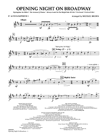 Opening Night on Broadway - Eb Alto Saxophone 1 
