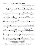 Jesus Paid It All - Cello