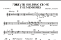 Forever Holding Close the Memories - Bb Trumpet 1