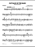 Out Back Of The Barn (Bari Sax Feature) - Trombone 3