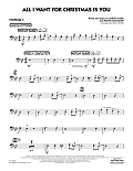 All I Want For Christmas Is You - Trombone 3