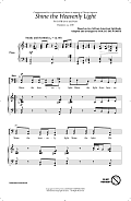 Shine The Heavenly Light (arr. Rollo Dilworth)