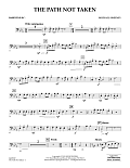 The Path Not Taken - Baritone B.C.