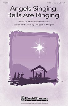 Angels Singing, Bells Are Ringing! 