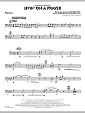 Livin' On A Prayer - Trombone 1