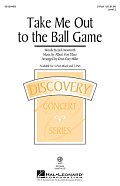 Take Me Out To The Ball Game