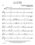 Love So Soft - Bass
