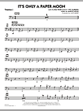 It's Only a Paper Moon - Trombone 4