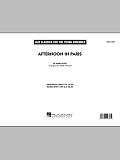 Afternoon In Paris - Conductor Score (Full Score)