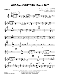 Who Walks In When I Walk Out? (Key: D minor) - Trumpet 2