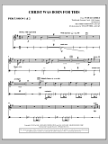 Christ Was Born For This - Percussion 1 & 2