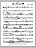 Who Wouldn't? - Tenor Sax 1