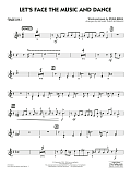 Let's Face the Music and Dance (arr. Michael Philip Mossman) - Tenor Sax 1