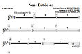 None But Jesus - Bb Trumpet 2,3