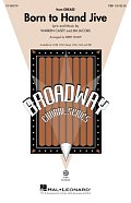 Born To Hand Jive (from Grease) (arr. Kirby Shaw)