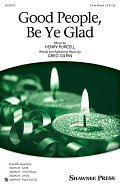Good People, Be Ye Glad