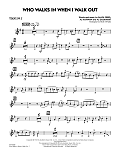 Who Walks In When I Walk Out? (Key: D minor) - Tenor Sax 2