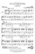Let Love Light The Way (from Elena Of Avalor) (arr. Audrey Snyder)