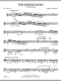 The White Eagle (A Polish Rhapsody) - Bb Clarinet 3