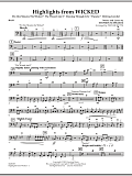 Highlights from Wicked - Bass