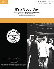 It's A Good Day (arr. Lloyd Steinkamp) 