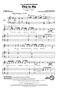 This Is Me (from The Greatest Showman) (arr. Audrey Snyder)