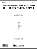 Prelude and Fugue in D Minor - Full Score