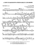 A New Year Dawns with Grace and Hope - Trombone 1 & 2