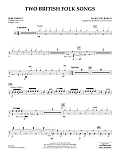 Two British Folk Songs (arr. Robert Longfield) - Percussion 2