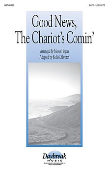 Good News, The Chariot's Comin' 